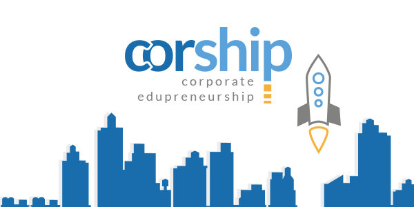 CORSHIP – Corporate Entrepreneurship Education Connecting Enterprises, Start-ups and Universities