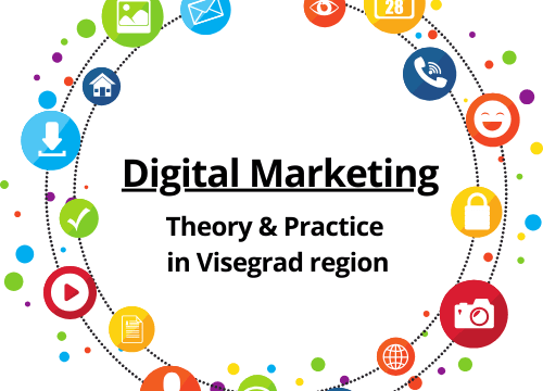 Digital Marketing: Theory & Practice in the Visegrad Region